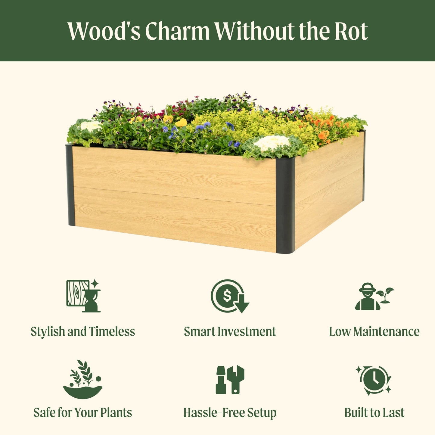 16 inch tall woodgrain 4 foot by 4 foot metal raised garden bed with flowers  indicating features including: wood's charm without the rot, stylish and timeless, smart investment, low maintenance, safe for your plants, hassle-free setup, and built to last.