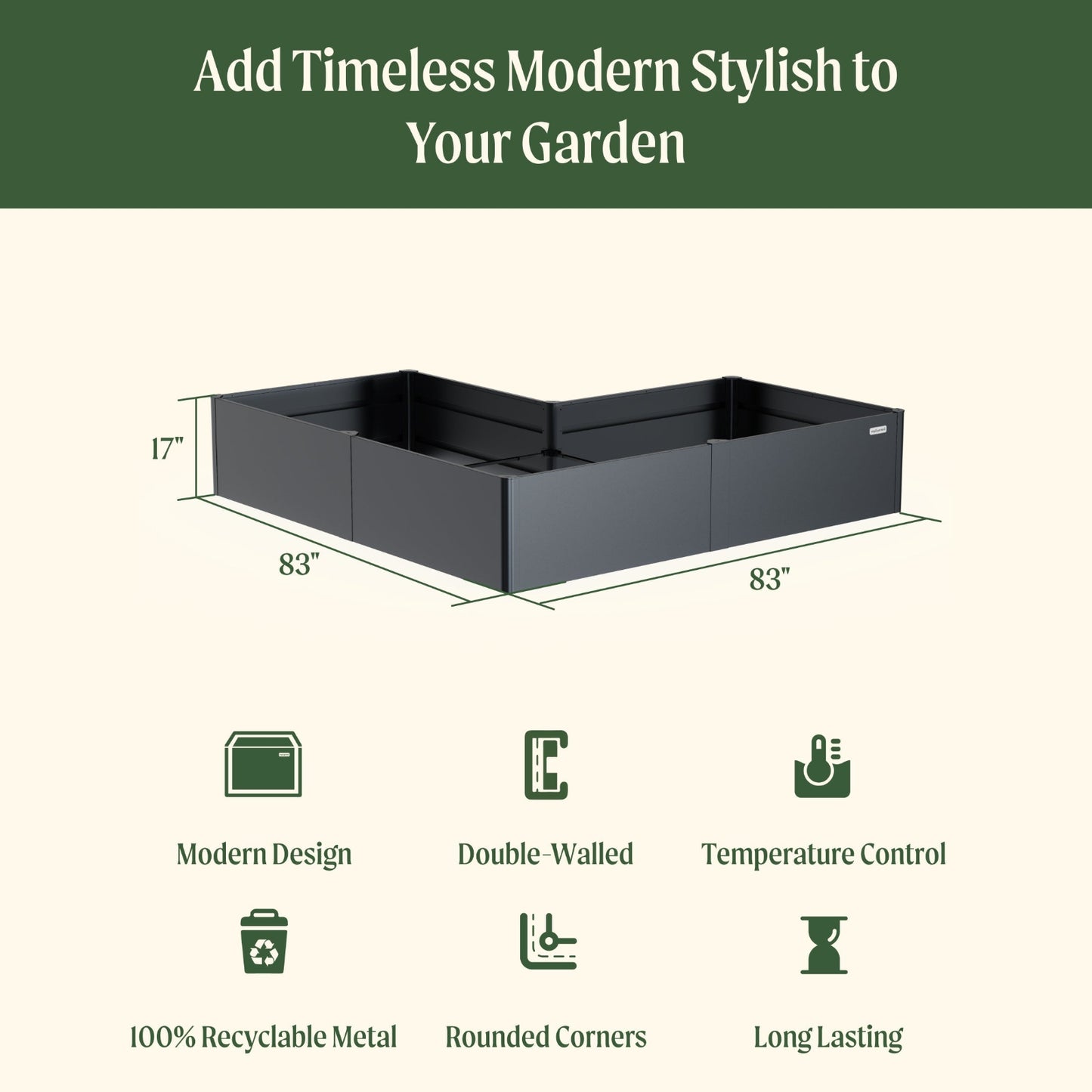 Black metal L-shaped garden planter with dimensions of 83 inches wide by 83inches long by 17 inches tall and included features: modern design, double-walled, temperature control, 100% recyclable metal, rounded corners, and long lasting.