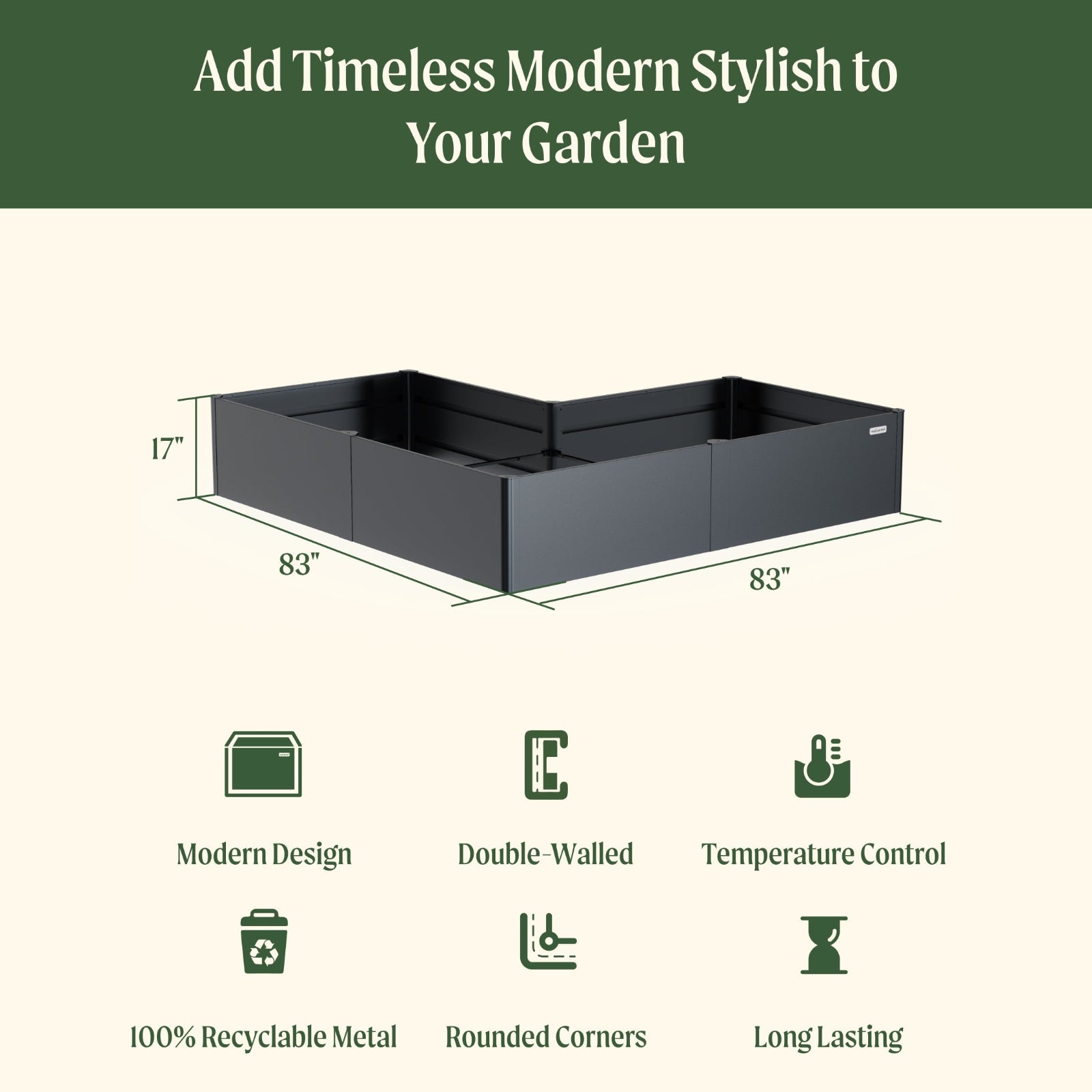 Black metal L-shaped garden planter with dimensions of 83 inches wide by 83inches long by 17 inches tall and included features: modern design, double-walled, temperature control, 100% recyclable metal, rounded corners, and long lasting.