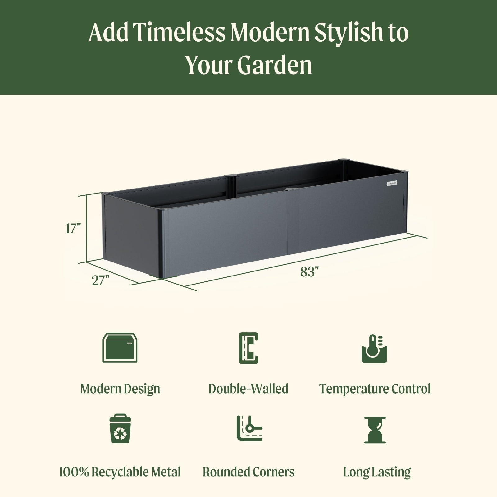 Black metal garden planter with dimensions of 27 inches wide by 83 inches long by 17 inches tall and included features: modern design, double-walled, temperature control, 100% recyclable metal, rounded corners, and long lasting.